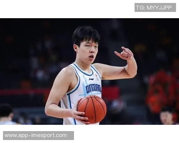 杨瀚森谈防守压力季前赛问题暴露为球队未来发展提供契机