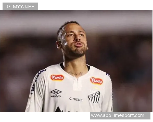 内马尔续约半年坚定留队信念期待世界杯机会更大